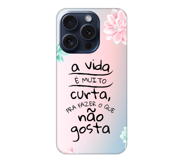 A vida é muito curta