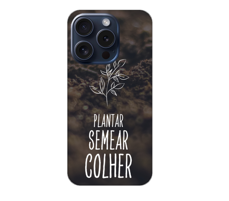 Plantar, Semear, Colher